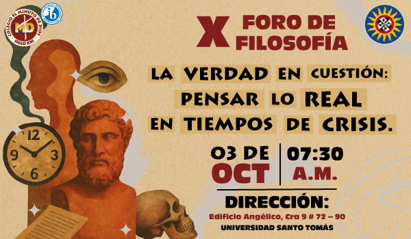 X FORO FILOSÓFICO: LA VERDAD EN CUESTIÓN